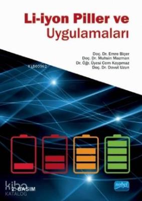 Li-iyon Piller ve Uygulamaları Emre Biçer