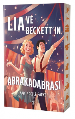 Lia ve Beckett'ın Abrakadabrası Amy Noelle Parks