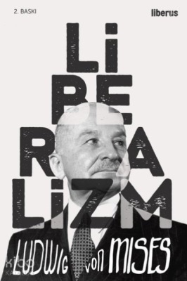 Liberalizm Ludwig von Mises