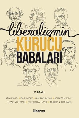 Liberalizmin Kurucu Babaları Kolektif