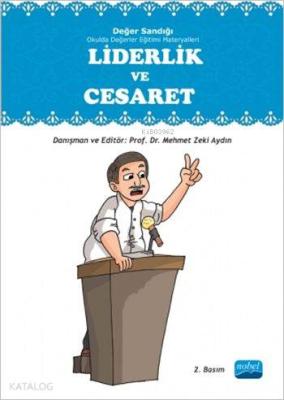 Liderlik ve Cesaret Mehmet Zeki Aydın