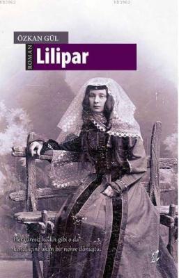 Lilipar Özkan Gül