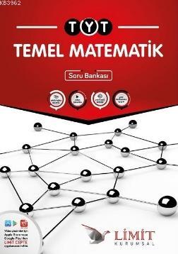 Limit Kurumsal TYT Temel Matematik Soru Bankası Kolektif