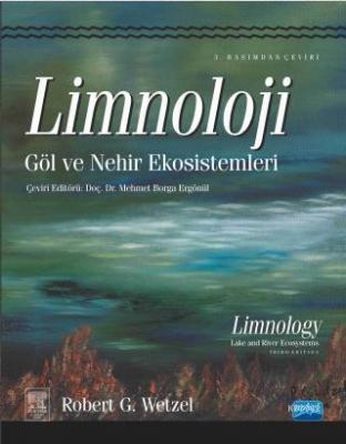 Limnoloji - Göl ve Nehir Ekosistemleri Robert G. Wetzel