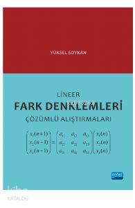 Lineer Fark Denklemleri Çözümlü Alıştırmaları Yüksel Soykan