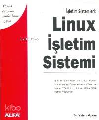 Linux İşletim Sistemi Yalçın Özkan