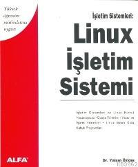 Linux İşletim Sistemi Yalçın Özkan