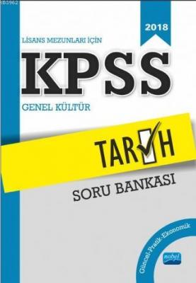 Lisans Mezunları İçin KPSS Tarih Soru Bankası (2018) Kolektif