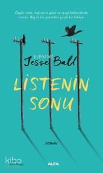 Listenin Sonu Jesse Ball