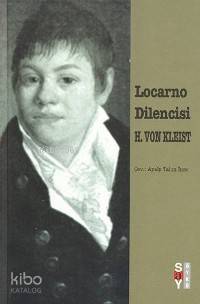 Locarno Dilencisi Heinrich Von Kleist