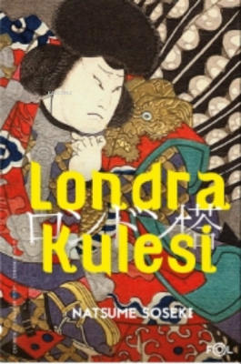 Londra Kulesi Natsume Soseki