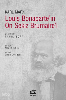 Louis Bonaparte'nı On Sekiz Brumaire'i Karl Marx