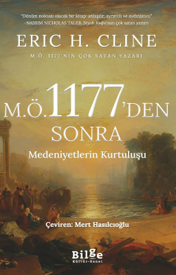 M.Ö 1177’den Sonra Medeniyetlerin Kurtuluşu Eric H. Cline