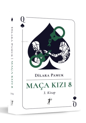 Maça Kızı 8;3. Kitap Dilara Pamuk