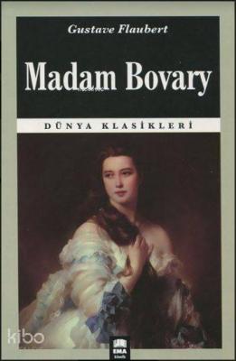 Madam Bovary Gustave Flaubert