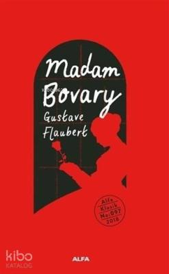 Madam Bovary Gustave Flaubert