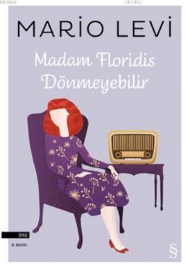 Madam Floridis Dönmeyebilir Mario Levi