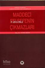 Maddeci Felsefenin Çıkmazları Yümni Sezen