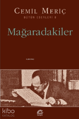 Mağaradakiler Cemil Meriç