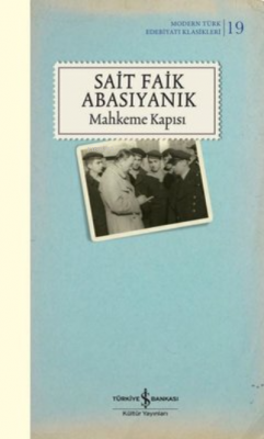 Mahkeme Kapısı (Şömizli) Sait Faik Abasıyanık