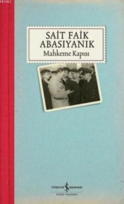 Mahkeme Kapısı Sait Faik Abasıyanık