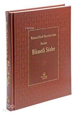 Mahmud Efendi Hazretlerinden Duyulan Hikmetli Sözler Ciltli Mahmud Ust