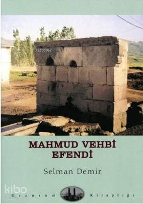 Mahmut Vehbi Efendi Selman Demir