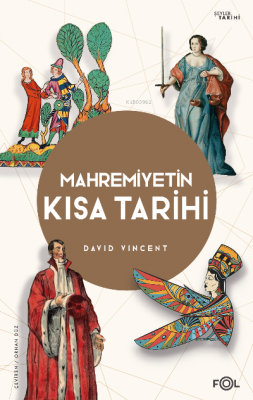 Mahremiyetin Kısa Tarihi David Vincent