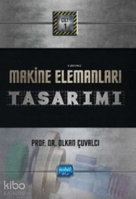 Makine Elemanları Tasarımı Olkan Çuvalcı