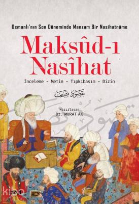 Maksud-ı Nasihat Murat Ak