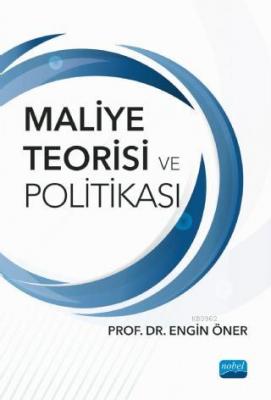 Maliye Teorisi ve Politikası Engin Öner