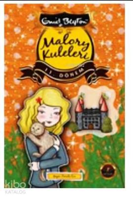 Malory Kuleleri 11. Dönem Enid Blayton