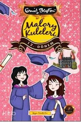 Malory Kuleleri 12. Dönem Enid Blayton