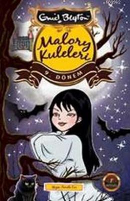 Malory Kuleleri 9. Dönem Enid Blayton