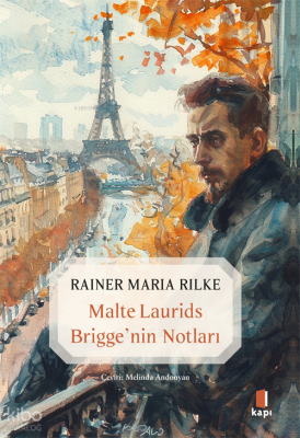 Malte Laurids Brigge'nin Notları Rainer Maria Rilke