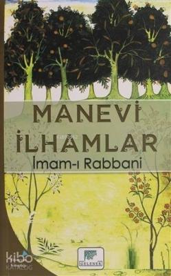 Manevi İlhamlar İmam-ı Rabbani