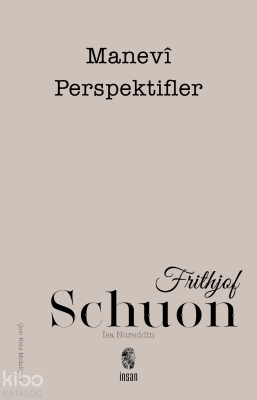 Manevi Perspektifler Frithjof Schuon