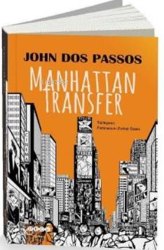 Manhattan Transfer John Dos Passos