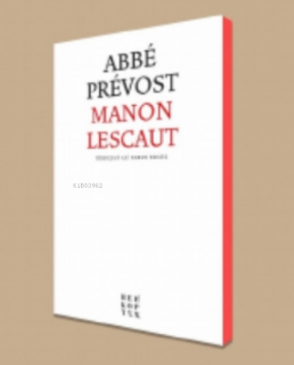 Manon Lescaut Abbe Prevost