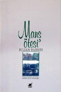 Mans Ötesi Julian Barnes