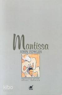 Mantissa John Fowles