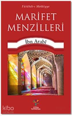 Marifet Menzilleri Muhyiddin İbn Arabi