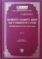 Ma'rifetü'l Kurra'i'l Kibar'Ale't Tabakati Ve'l-a'şar - Cilt 4 Ebu Abd