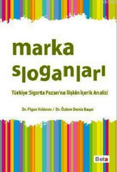 Marka Sloganları; Türkiye Sigorta Pazarı'na İlişkin İçerik Analizi Fig