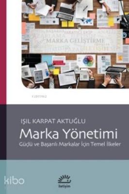 Marka Yönetimi Işıl Karpat Aktuğlu