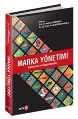 Marka Yönetimi – Kavramlar Ve Uygulamalar Mehmet Marangoz