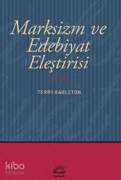 Marksizm ve Edebiyat Eleştirisi Terry Eagleton