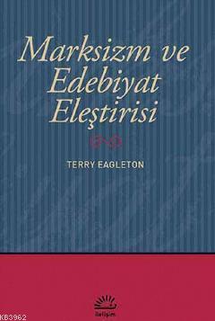 Marksizm ve Edebiyat Eleştirisi Terry Eagleton