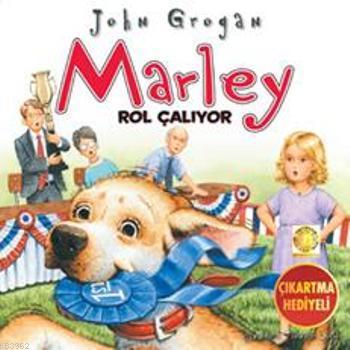 Marley Rol Çalıyor John Grogan