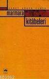 Marmara Kitabeleri Ahmat Güner Aigin